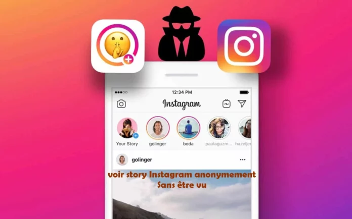 Comment voir story Instagram anonymement : Méthodes discrètes révélées